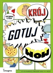 Krój, gotuj, wow - <br />