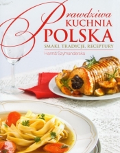 Prawdziwa kuchnia polska (Uszkodzona okładka)