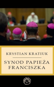Synod papieża Franciszka - Kratiuk Krystian