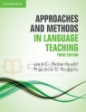 Approaches and Methods in Language Teaching Jack C. Richards, Theodore S. Rodgers