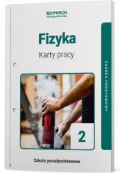 Fizyka. Klasa 2. Karty pracy ucznia. Zakres podstawowy. Liceum i technikum - Anna Dobosz