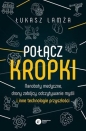 Połącz kropki. - Łukasz Lamża