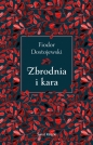 Zbrodnia i kara - Fiodor Dostojewski