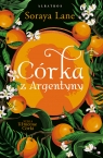 Utracone córki. Tom 6. Córka z Hiszpanii Soraya Lane