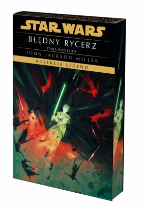 Star Wars. Kolekcja Legend. Błędny rycerz. Edycja ekskluzywna - John Jackson Miller