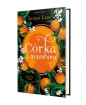 Utracone córki. Tom 6. Córka z Argentyny - Soraya Lane