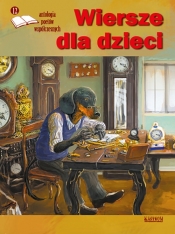 Wiersze dla dzieci. Antologia poetów współczesnych. Edycja 12 - Opracowanie zbiorowe