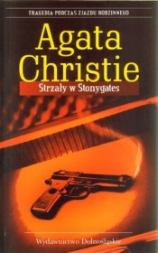 Strzały w Stonygates - Agatha Christie