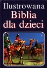 Ilustrowana biblia dla dzieci Trzej Królowie