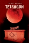 Tetragon (z autografem) Thomas Arnold
