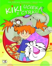 Kiki ucieka z cyrku - Wojciech Cesarz