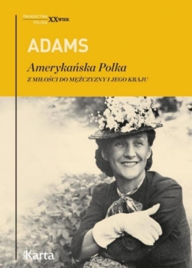 Amerykańska Polka - Dorothy Adams