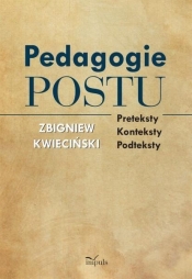 Psychologia Pedagogie postu - Kwieciński Zbigniew