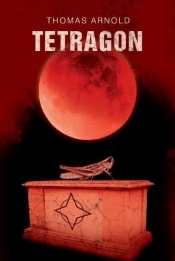 Tetragon (z autografem) - Thomas Arnold