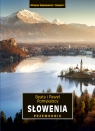 Słowenia. Przewodnik wyd. 2 Beata Pomykalska, Paweł Pomykalski