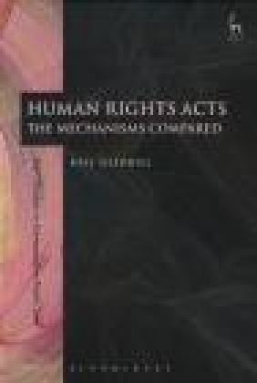 Human Rights Acts Paul Rishworth, Kris Gledhill