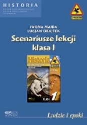 Ludzie i epoki. Scenariusze lekcji. Klasa I