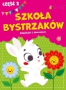  Szkoła bystrzaków cz.2