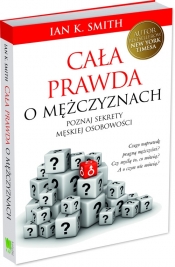 Cała prawda o mężczyznach - Smith Ian K.