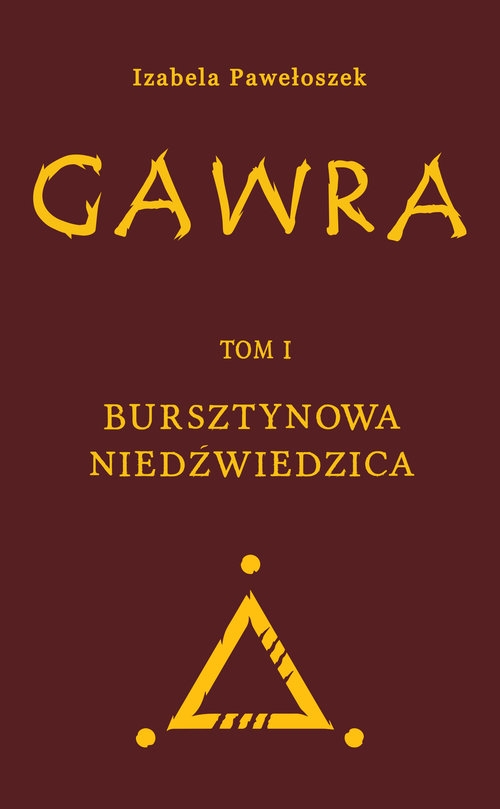 Gawra Tom 1 Bursztynowa Niedźwiedzica