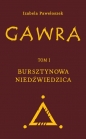 Gawra Tom 1 Bursztynowa Niedźwiedzica - Izabela Pawełoszek