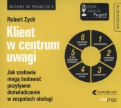Klient w centrum uwagi (Audiobook)
