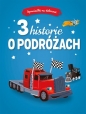 Opowiastki na dobranoc. 3 historie o podróżach - Opracowanie zbiorowe