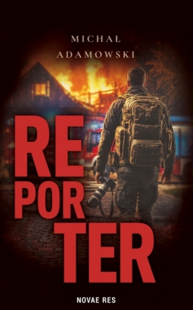 Reporter - Michał Adamowski