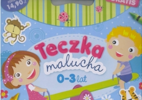 Teczka malucha 0-3 lat (Wyd. 2015) - Opracowanie zbiorowe