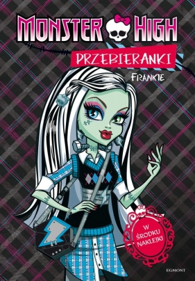 Monster High Przebieranki Frankie / Przebieranki Ghoulia - Zadrożna Dominika