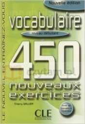 Vocabulaire 450 nouveaux exercices debutant
