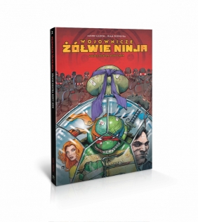 Wojownicze Żółwie Ninja. Tom 2 - Jason Aaron