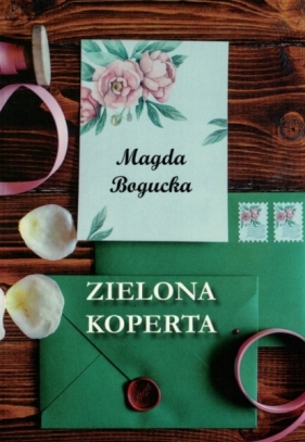 Zielona koperta - Bogucka Magda