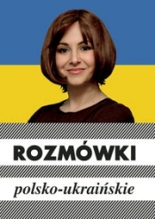 Rozmówki polsko-ukraińskie - Michalska Urszula