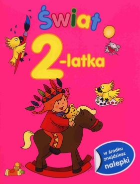Świat 2-latka - Anna Wiśniewska