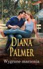 Wygrane marzenia - Diana Palmer