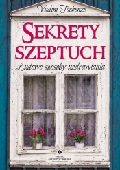 Sekrety szeptuch - Tschenze Vadim