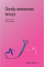 Choroby nowotworowe tarczycy - Aldona Kowalska