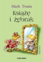 Książę i żebrak - Mark Twain, Mark Twain