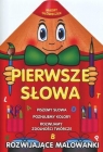 Pierwsze słowa. Mądry ołóweczek Opracowanie zbiorowe