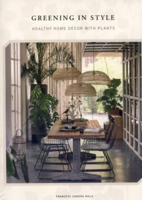 Greening in Style - Francesc Zamora Mola