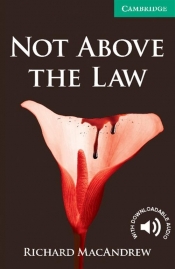 Not Above the Law - MacAndrew Richard