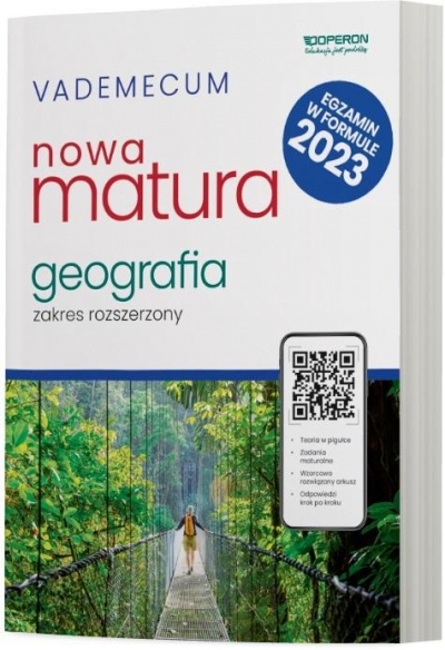 Matura 2023. Geografia. Vademecum, zakres rozszerzony