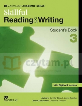 Skillful Reading and Writing 3 Student's Book + Digibook - Jennifer Bixby, Jaimie Scanlon