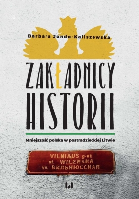 Zakładnicy historii - Barbara Jundo-Kaliszewska