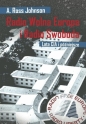 Radio Wolna Europa i Radio Swoboda - A. Ross Johnson