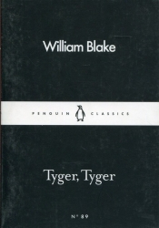 Tyger Tyger - Blake William