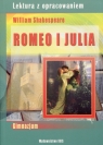 Romeo i Julia Lektura z opracowaniem