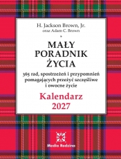 Kalendarz Mały Poradnik Życia 2027 r. - H. Jackson Brown, Adam C. Brown