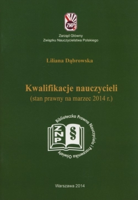 Kwalifikacje nauczycieli - Dąbrowska Liliana<br />